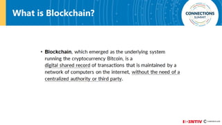 What is Blockchain?
 