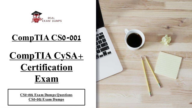 CS0-001 100% Correct Answers