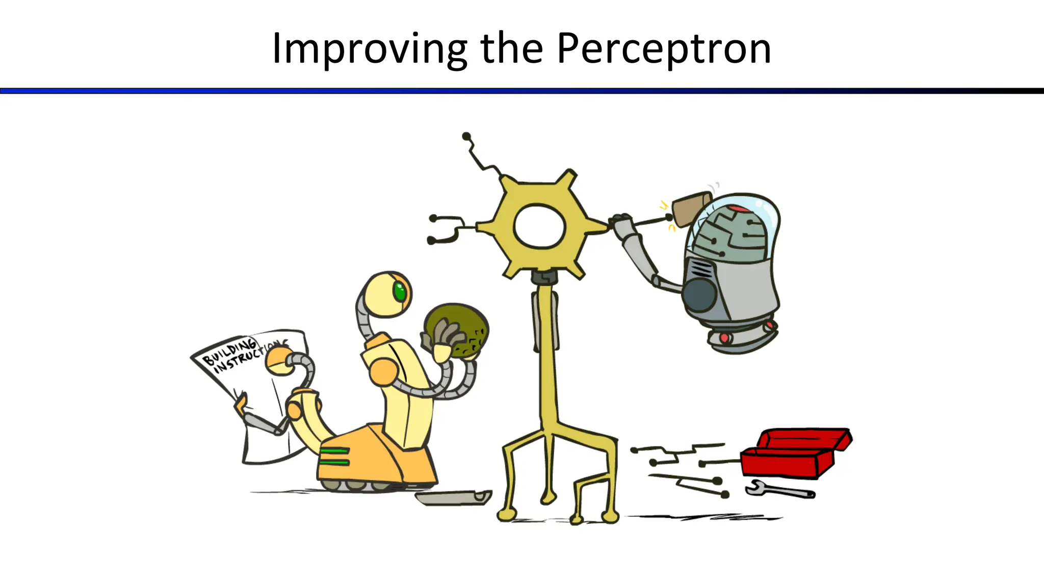 Improving the Perceptron
 