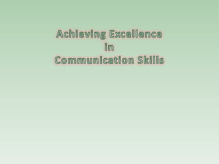 Communication Excellence Example Excellence in Communication Skills | PPTX