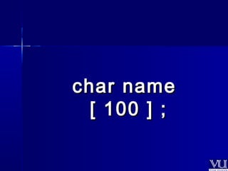 cchhaarr nnaammee 
[[ 110000 ]] ;; 
 
