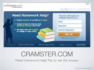 CRAMSTER.COM
Need homework help? Pay to see the answer.

                                       source: www.cramster.com
 