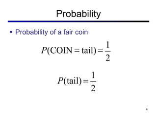 Probability Probability of a fair coin 
