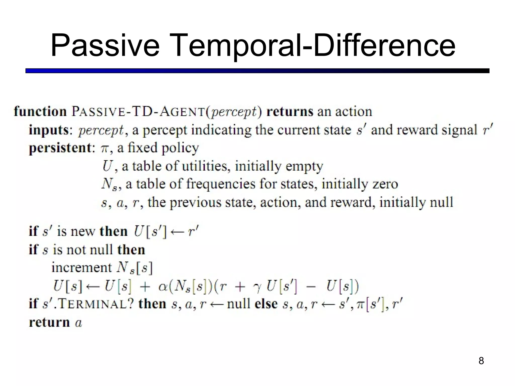 Passive Temporal-Difference  