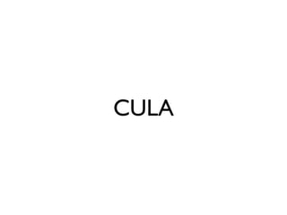 CULA
 