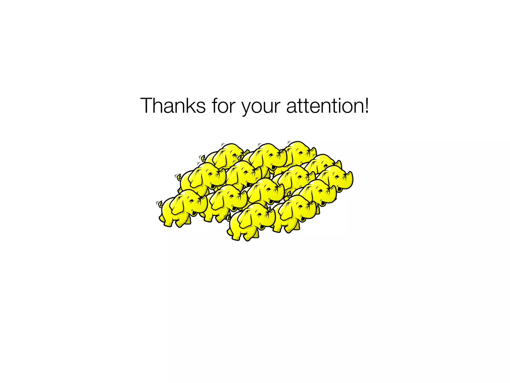 Thanks for your attention!
 