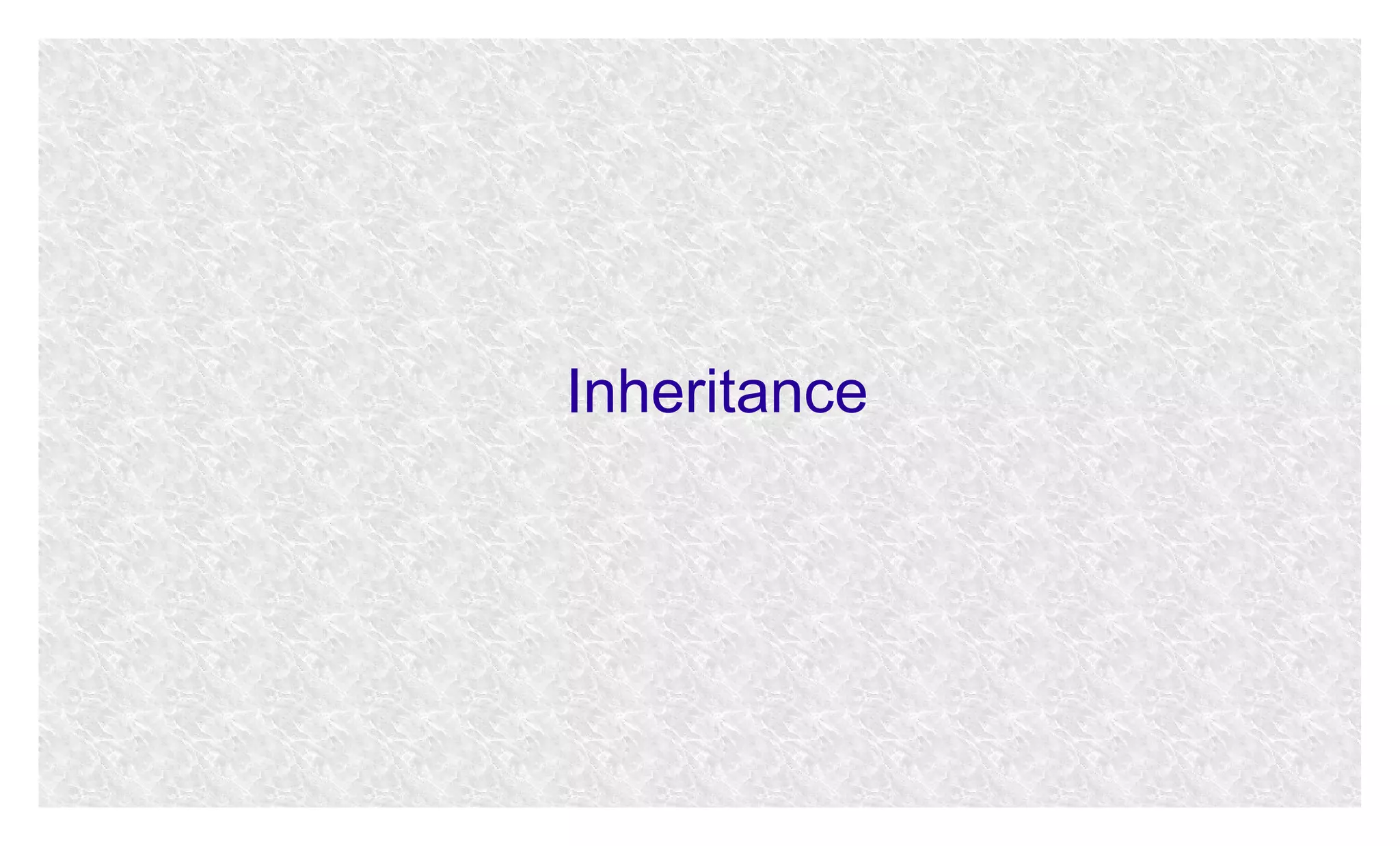 Inheritance

 