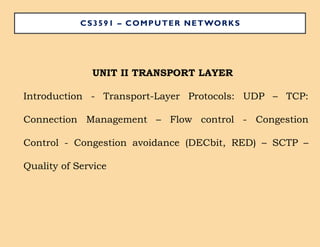 CS3591- Computer Networks Unit-2 Transport layer | PPTX