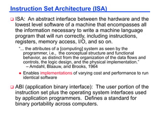 Interfaces Isa Api Abi CS465Lec1.ppt computer architecture in the fall term | PPT