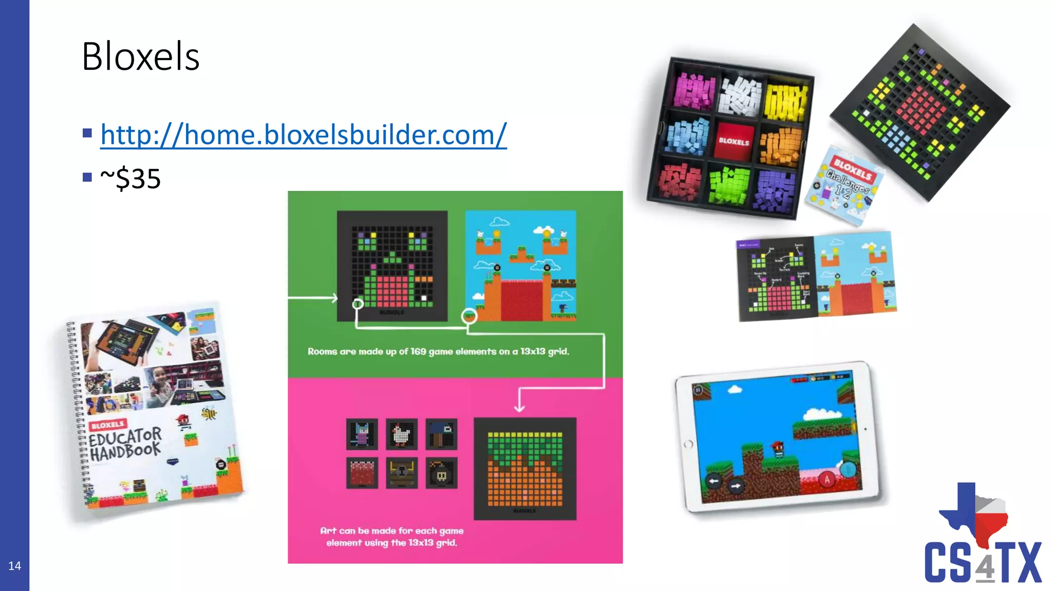 Bloxels
 http://home.bloxelsbuilder.com/
 ~$35
14
 