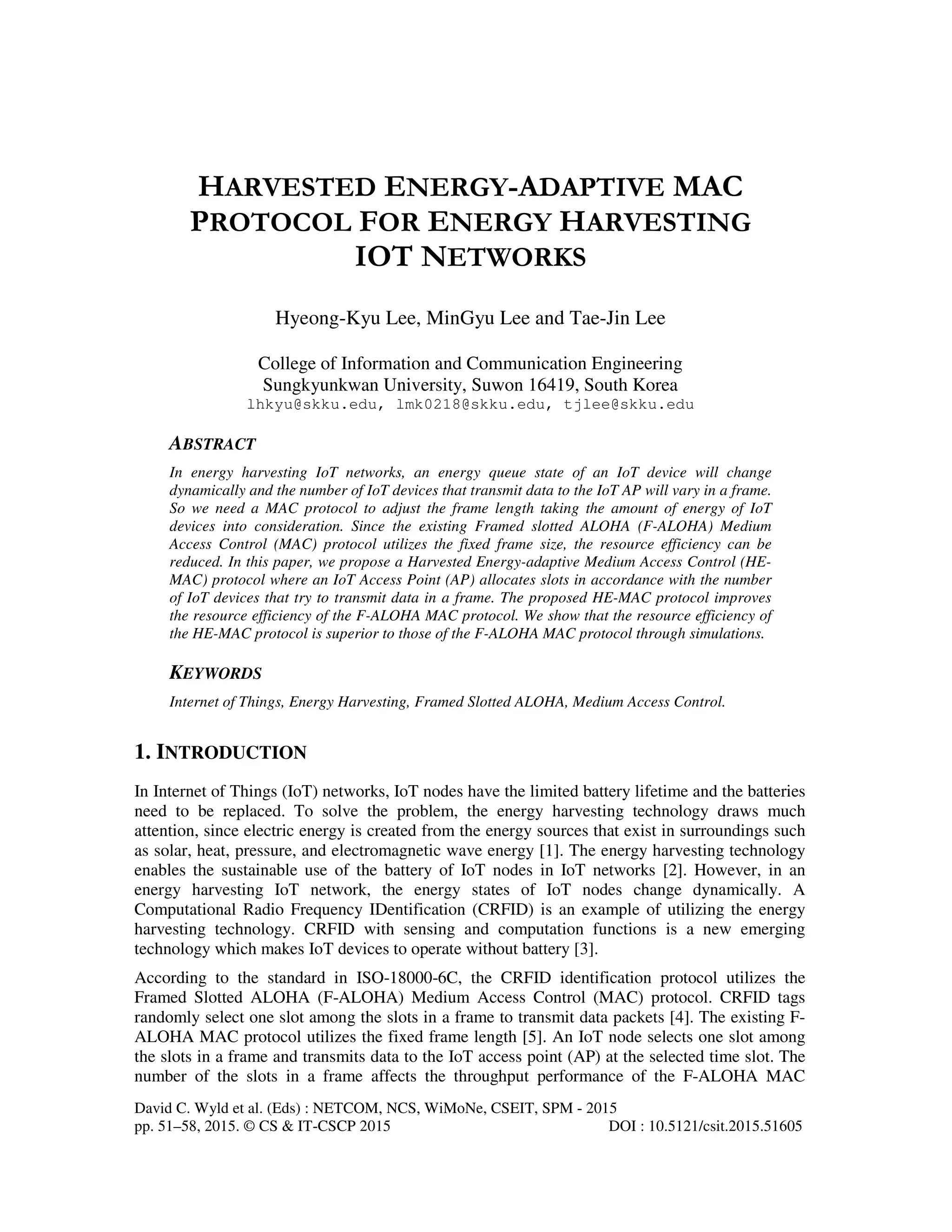 HARVESTED ENERGY-ADAPTIVE MAC PROTOCOL FOR ENERGY HARVESTING IOT ...