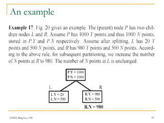 CS583, Bing Liu, UIC 91
An example
 