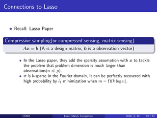 Exact Matrix Completion via Convex Optimization Slide (PPT) | PDF