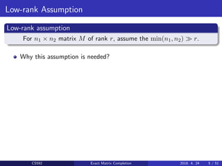 Graph For Ranking Assumptions Exact Matrix Completion via Convex Optimization Slide (PPT) | PDF