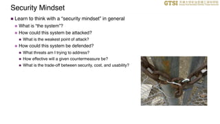 Using Your Mind Security Course Slides for CS_6035_01_Security Mindset (1) | PDF