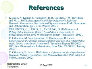 CS6270 Virtual Machines - Retargetable Binary Translators | PPT