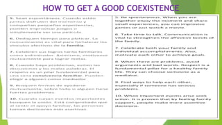 HOW TO GET A GOOD COEXISTENCE
 