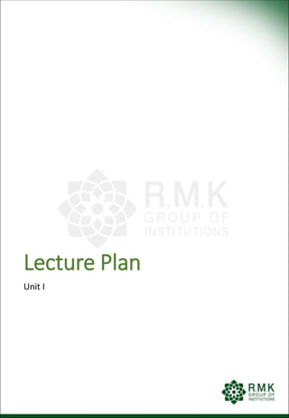 Lecture Plan
Unit I
 