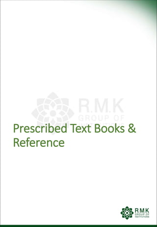 Prescribed Text Books &
Reference
 