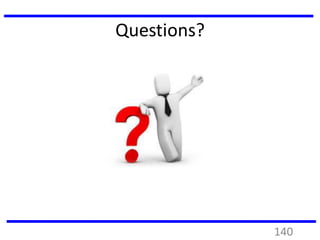 Questions?
140
 