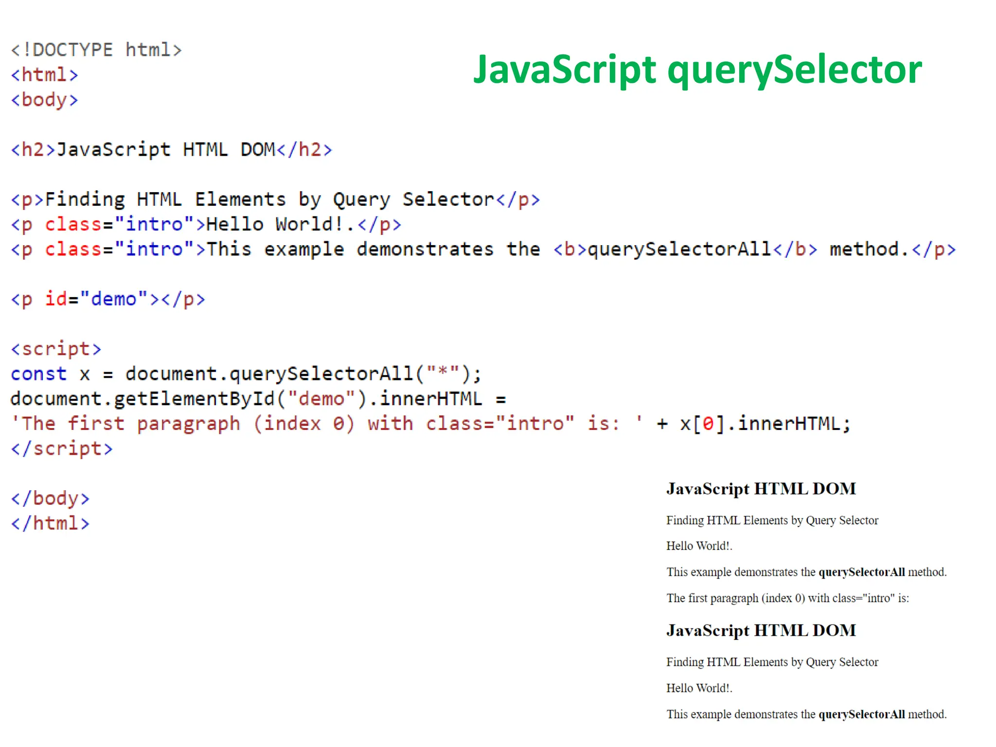 JavaScript querySelector
 