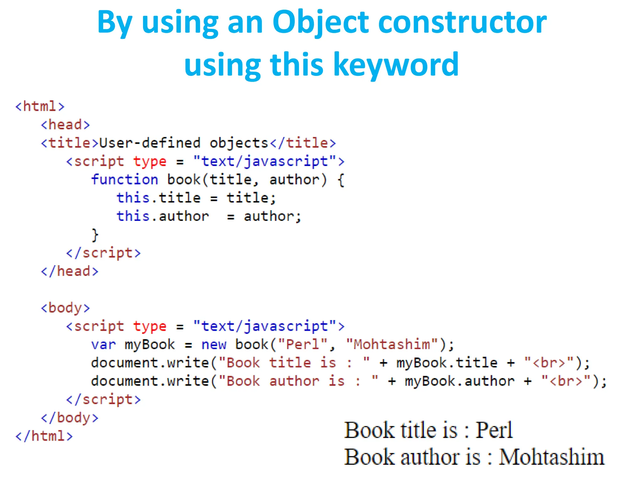 By using an Object constructor
using this keyword
 