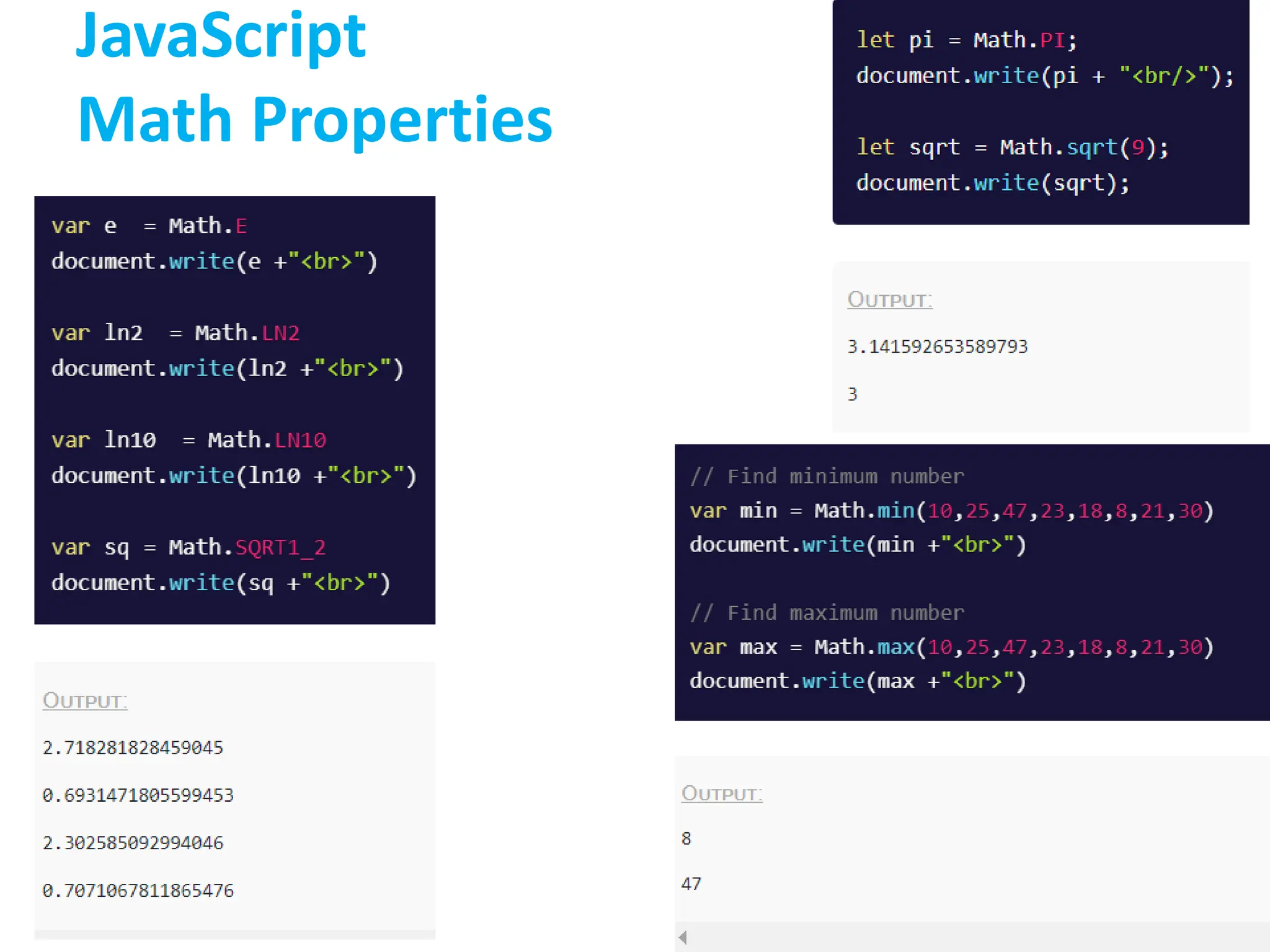 JavaScript
Math Properties
 