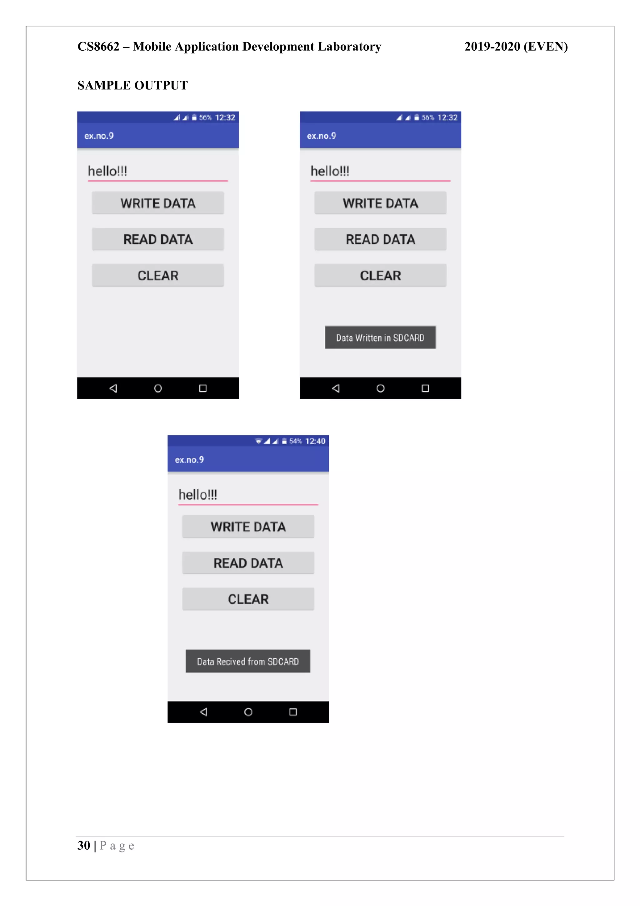 CS8662 – Mobile Application Development Laboratory 2019-2020 (EVEN)
30 | P a g e
SAMPLE OUTPUT
 