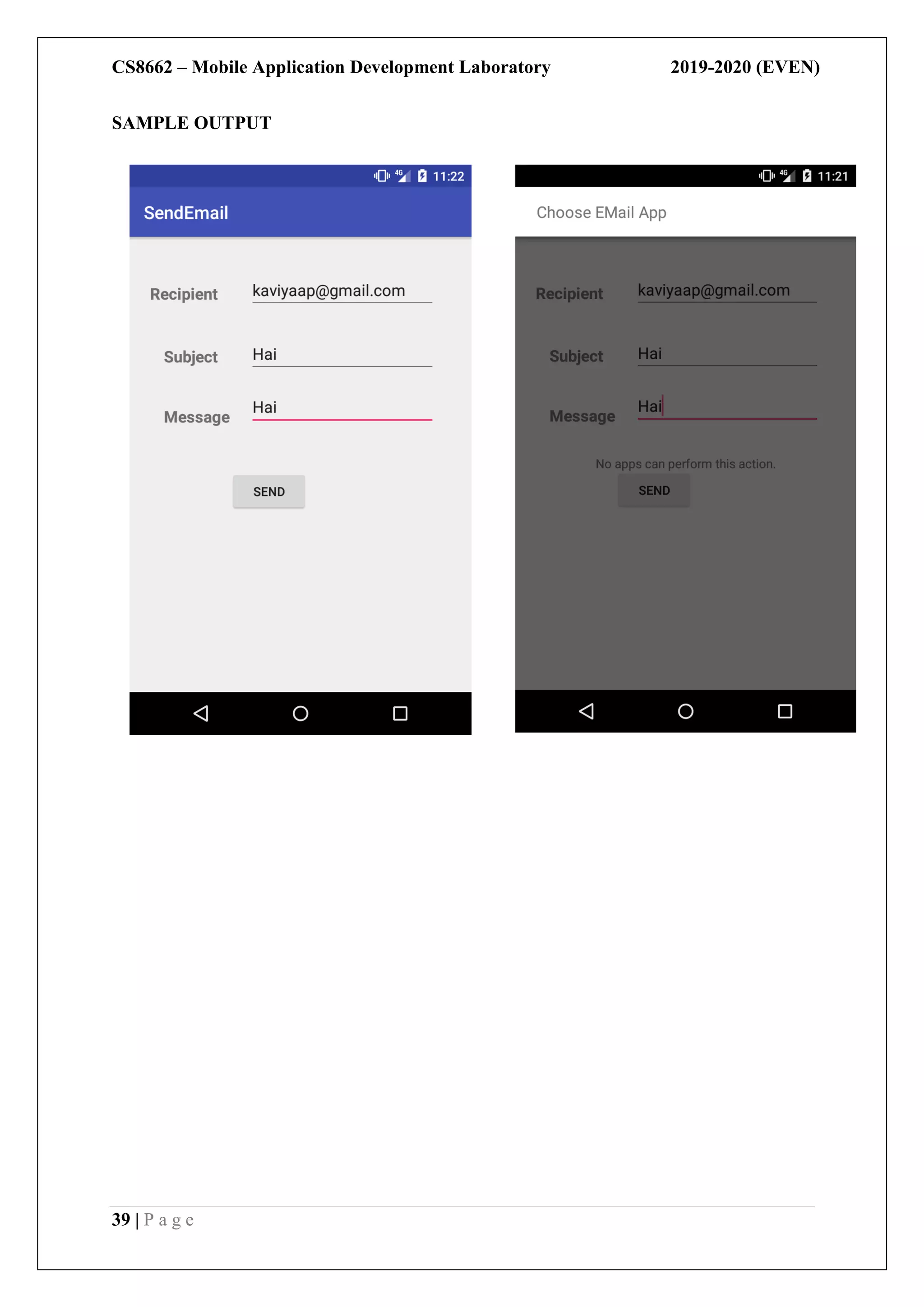 CS8662 – Mobile Application Development Laboratory 2019-2020 (EVEN)
39 | P a g e
SAMPLE OUTPUT
 