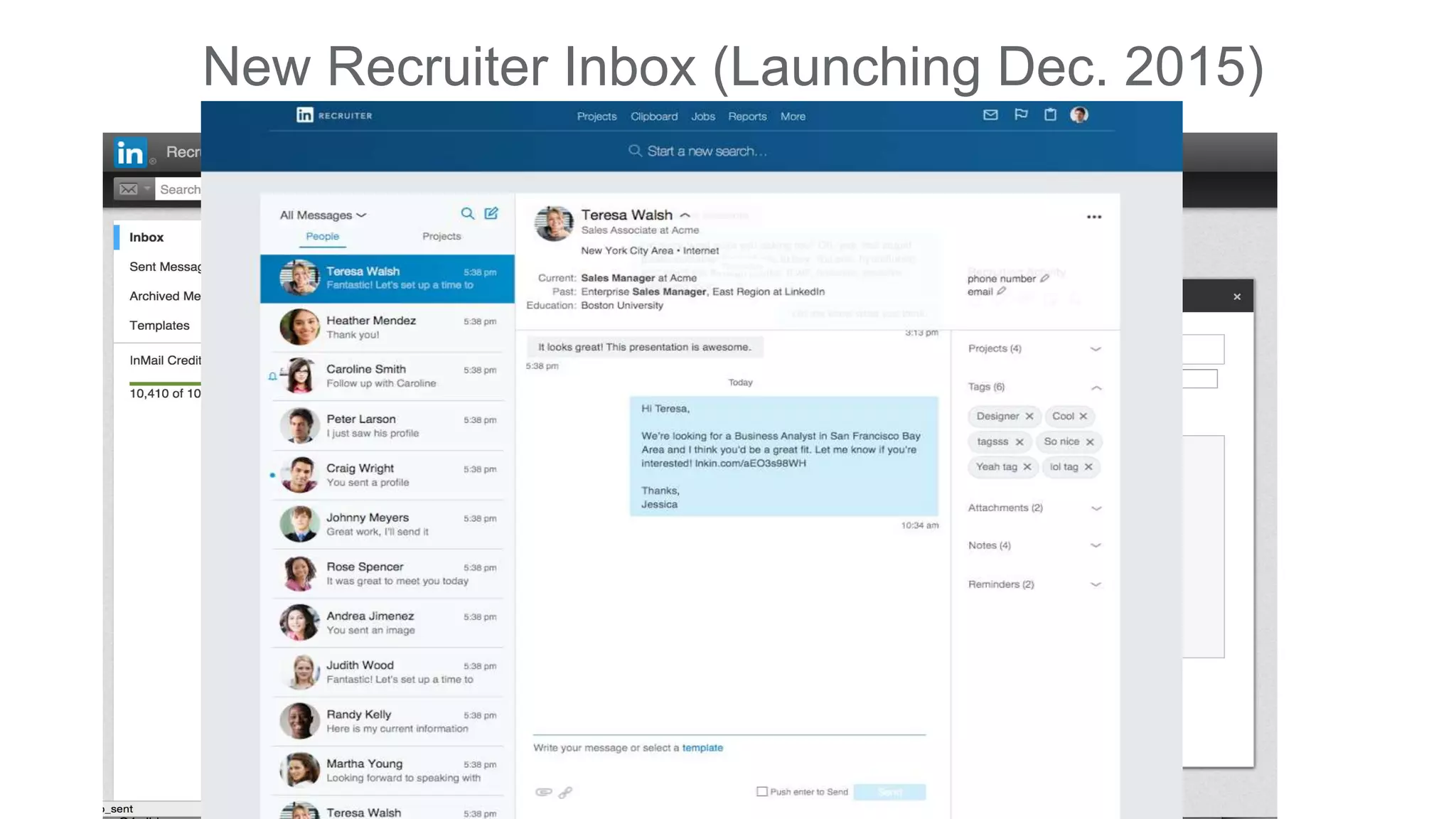 New Recruiter Inbox (Launching Dec. 2015)
 