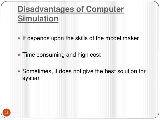 😂 Advantages and disadvantages of computer simulation. Advantages and ...