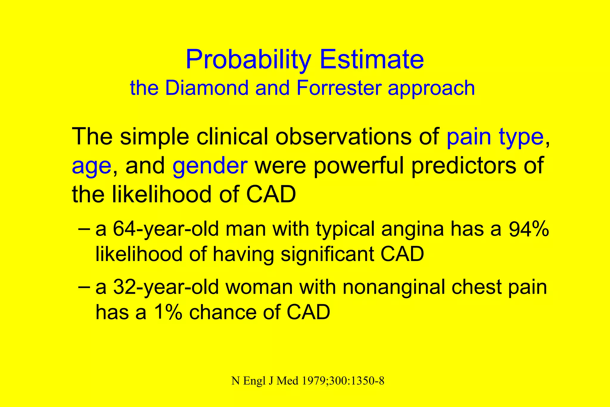 Diamond Forrester Plot Chronic Stable Angina- Diagnosis & management | PPT