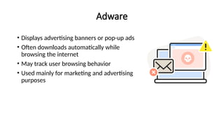 Comprehensive Overview of Malware Types and Cybersecurity Measures | PPTX