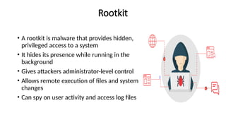 Rootkits Malware Comprehensive Overview of Malware Types and Cybersecurity Measures | PPTX