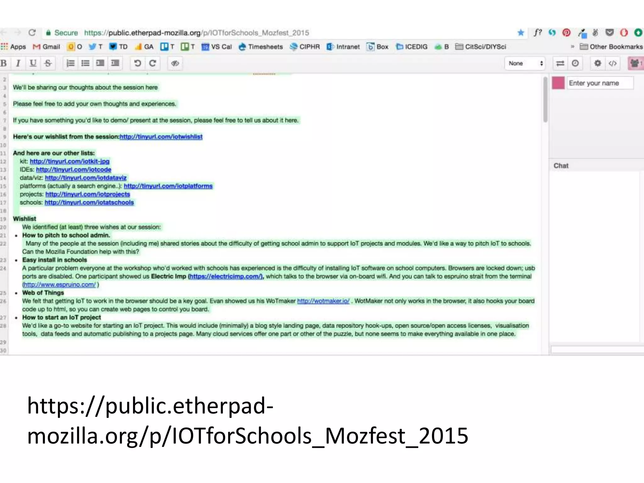 https://public.etherpad-
mozilla.org/p/IOTforSchools_Mozfest_2015
 