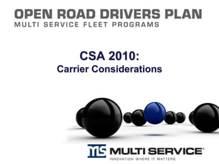 CSA 2010:
Carrier Considerations
 