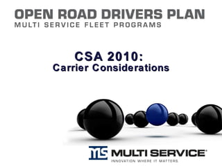 CSA 2010:  Carrier Considerations 