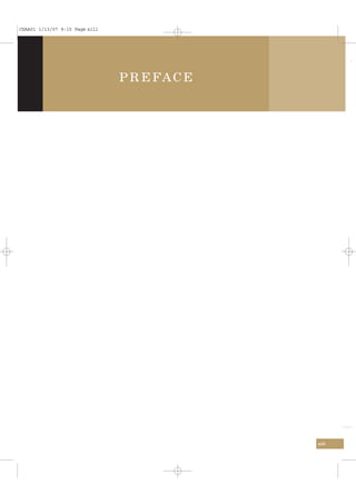 CSAA01 1/13/07 9:15 Page xiii




                                P R E FA C E




                                               xiii
 