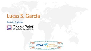 Lucas S. García
Security Engineer
 