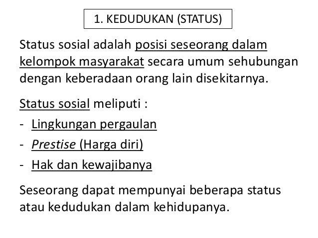 Jelaskan Tiga Macam Kedudukan Status Sosial Yang Ada Di Masyarakat Asia