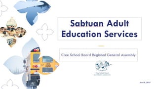 CSBRGA2018 Nian Matoush "Sabtuan Adult Education"