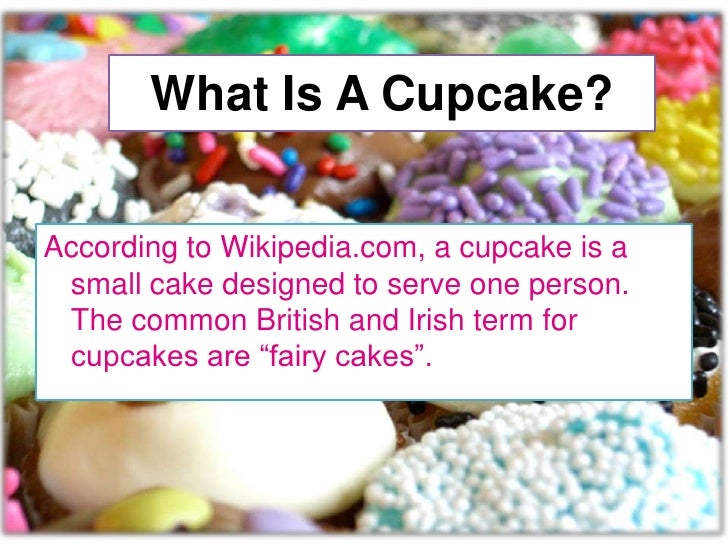 What Is A Cupcake What Is A Cupcake