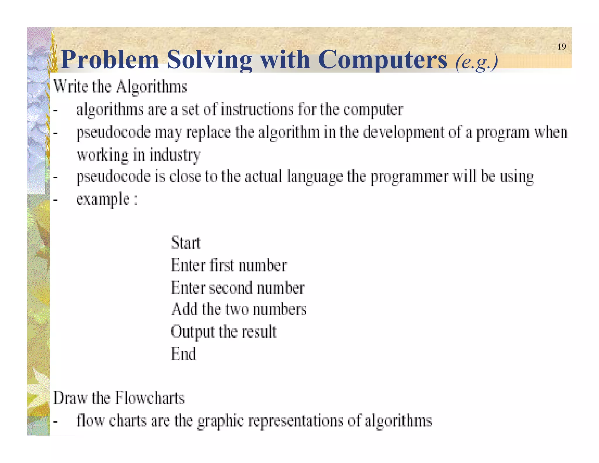 19
Problem Solving with Computers (e.g.)
 