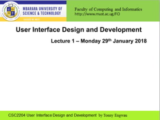 User Interface Design_Csc2204_lecture 1_-_introduction | PDF