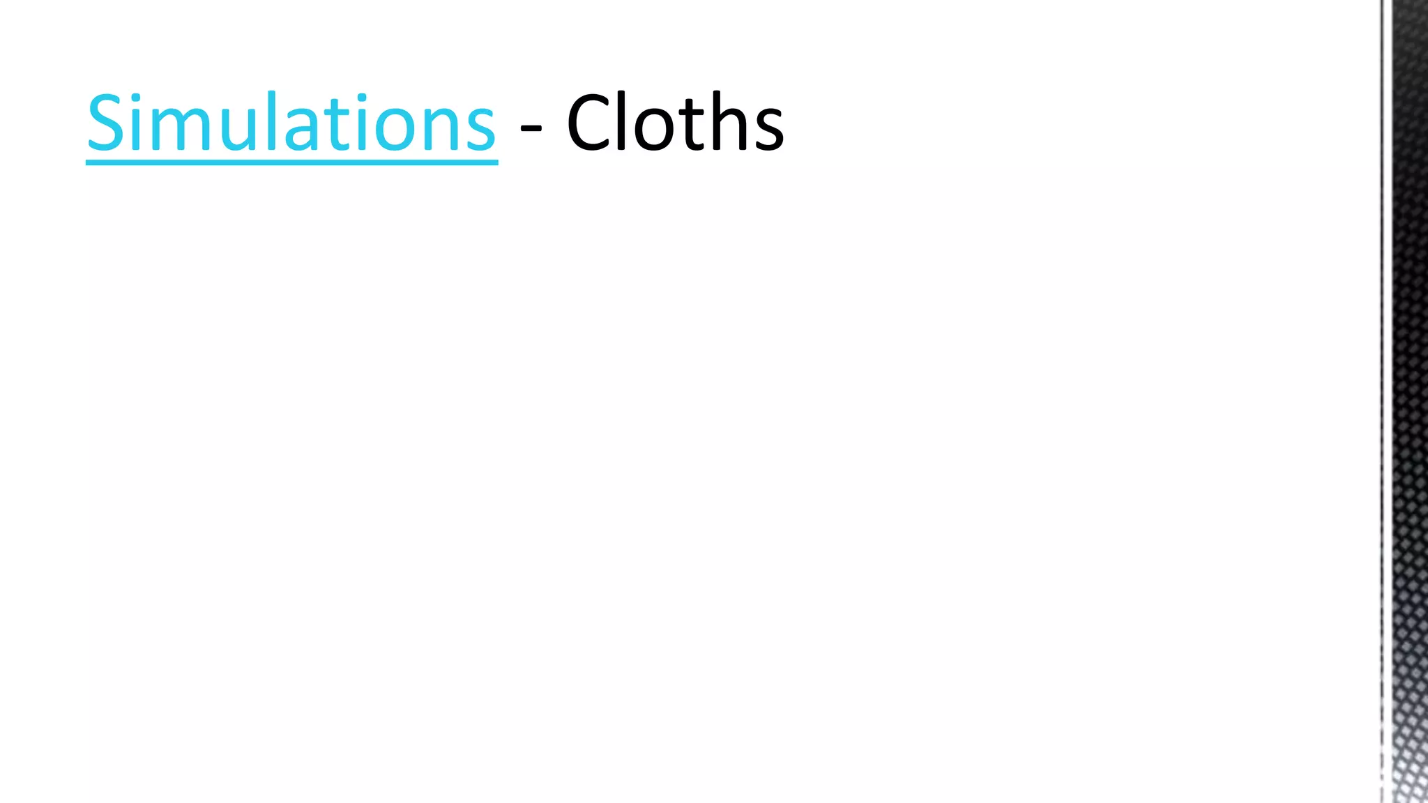 Simulations
 