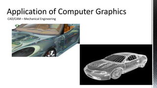 CAD/CAM – Mechanical Engineering
19
 