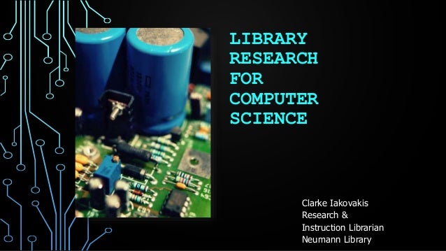 CSCI6530: Library Instruction for Research Methods in Computer Science