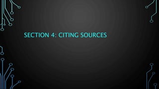 SECTION 4: CITING SOURCES
 