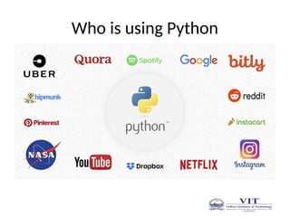 Who is using Python
 