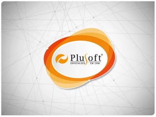 Serviços Compartilhados Plusoft | CSC
